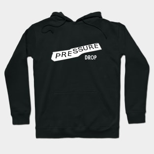 Pressure Drop Hoodie